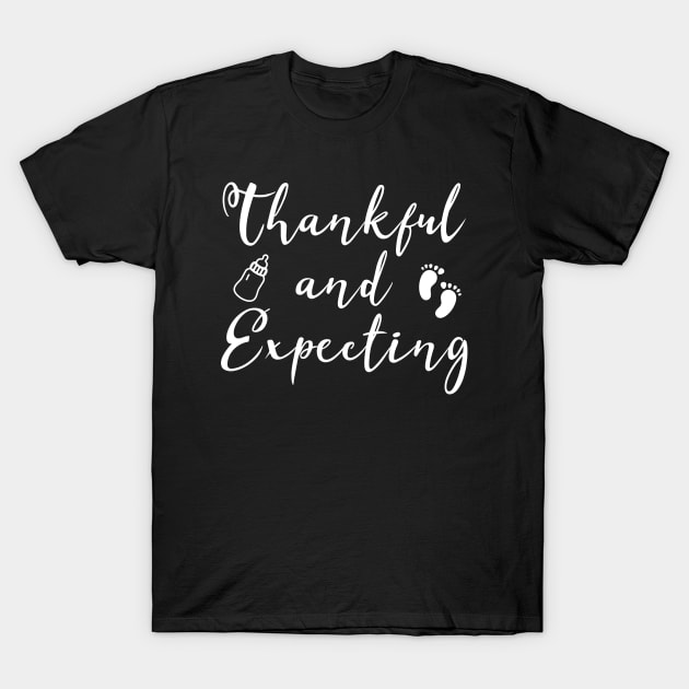 Thankful And Expecting Pregnancy Announcement Thanksgiving T-Shirt by ExprezzDesigns